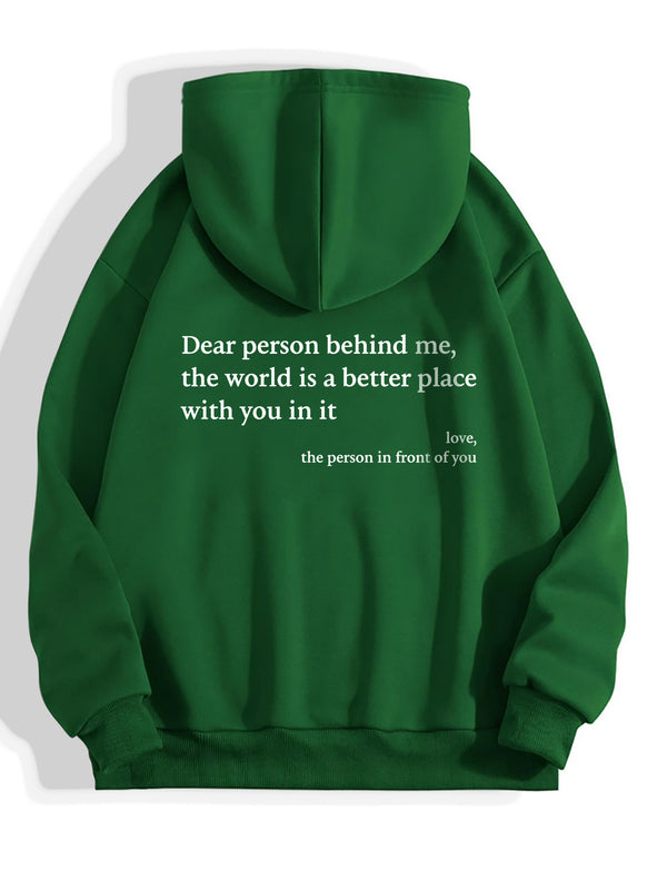 Dear Person Behind Me Printed Hoodie Unisex Trendy Hoodie