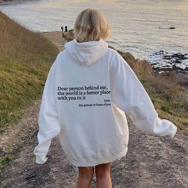 Dear Person Behind Me Printed Hoodie Unisex Trendy Hoodie