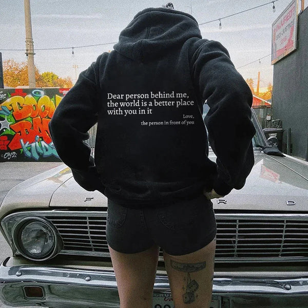 Dear Person Behind Me Printed Hoodie Unisex Trendy Hoodie
