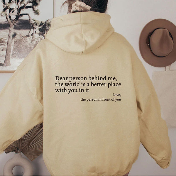 Dear Person Behind Me Printed Hoodie Unisex Trendy Hoodie