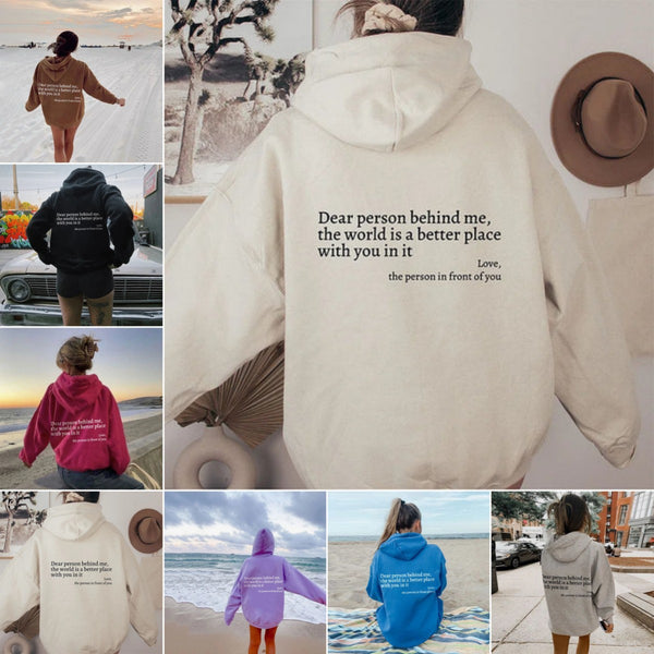 Dear Person Behind Me Printed Hoodie Unisex Trendy Hoodie