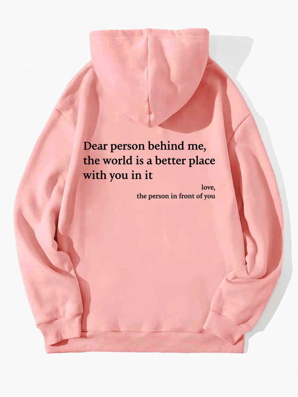 Dear Person Behind Me Printed Hoodie Unisex Trendy Hoodie